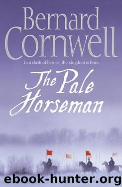 Saxon 02 The Pale Horseman by Bernard Cornwell