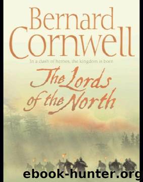Saxon 3 - The Lords of the North by Bernard Cornwell