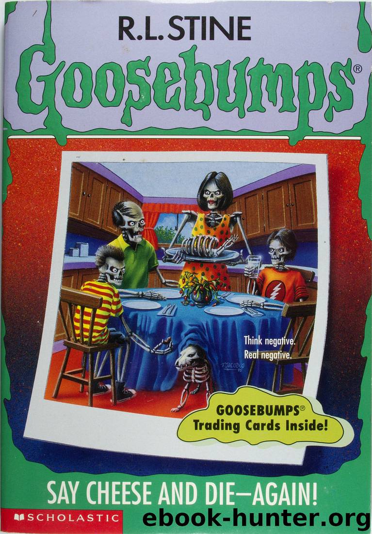 Say Cheese and Die - Again! by R.L. Stine