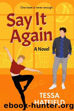 Say It Again by Tessa Hatfield