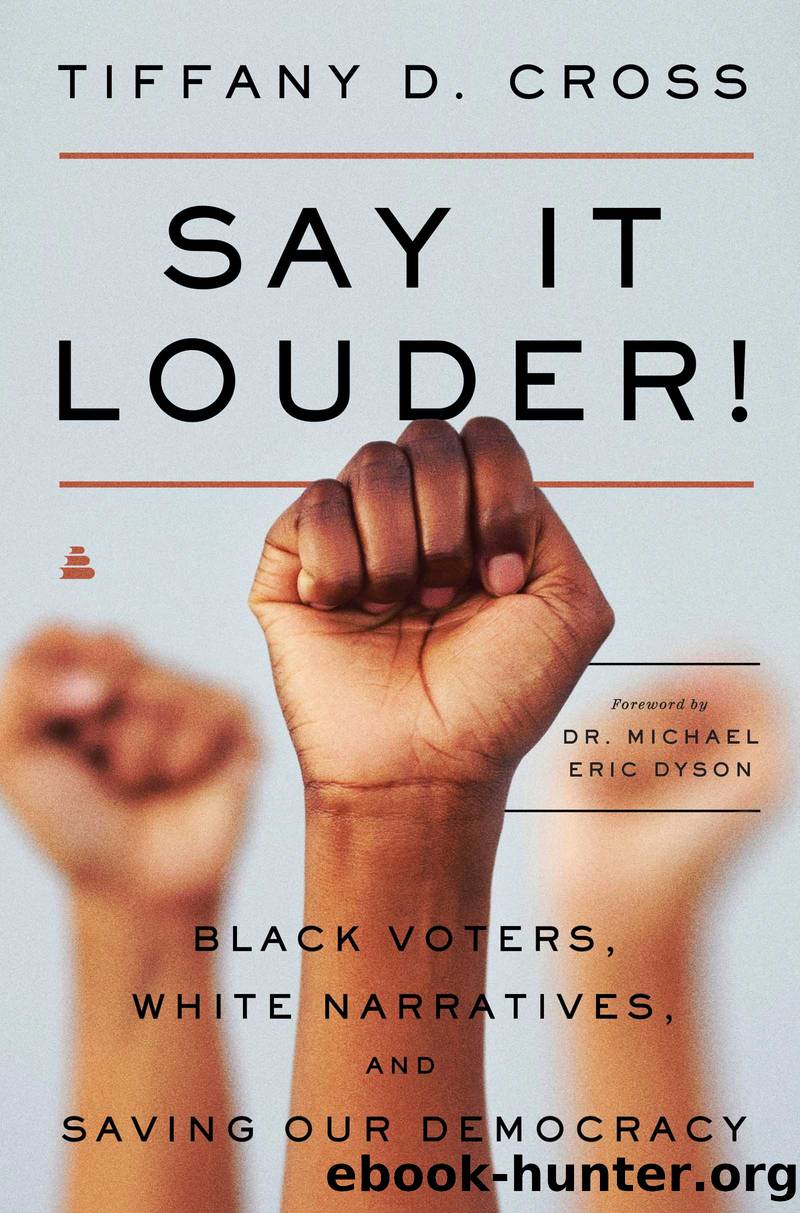 Say It Louder! by Tiffany Cross