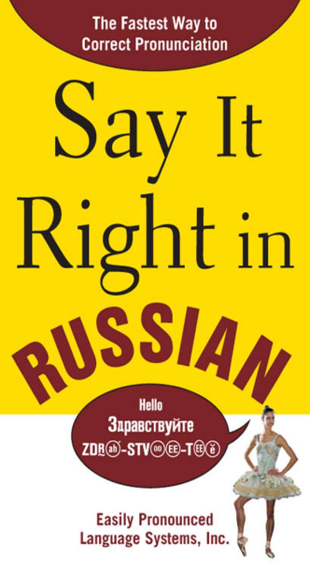 Say It Right in Russian by Peters Clyde