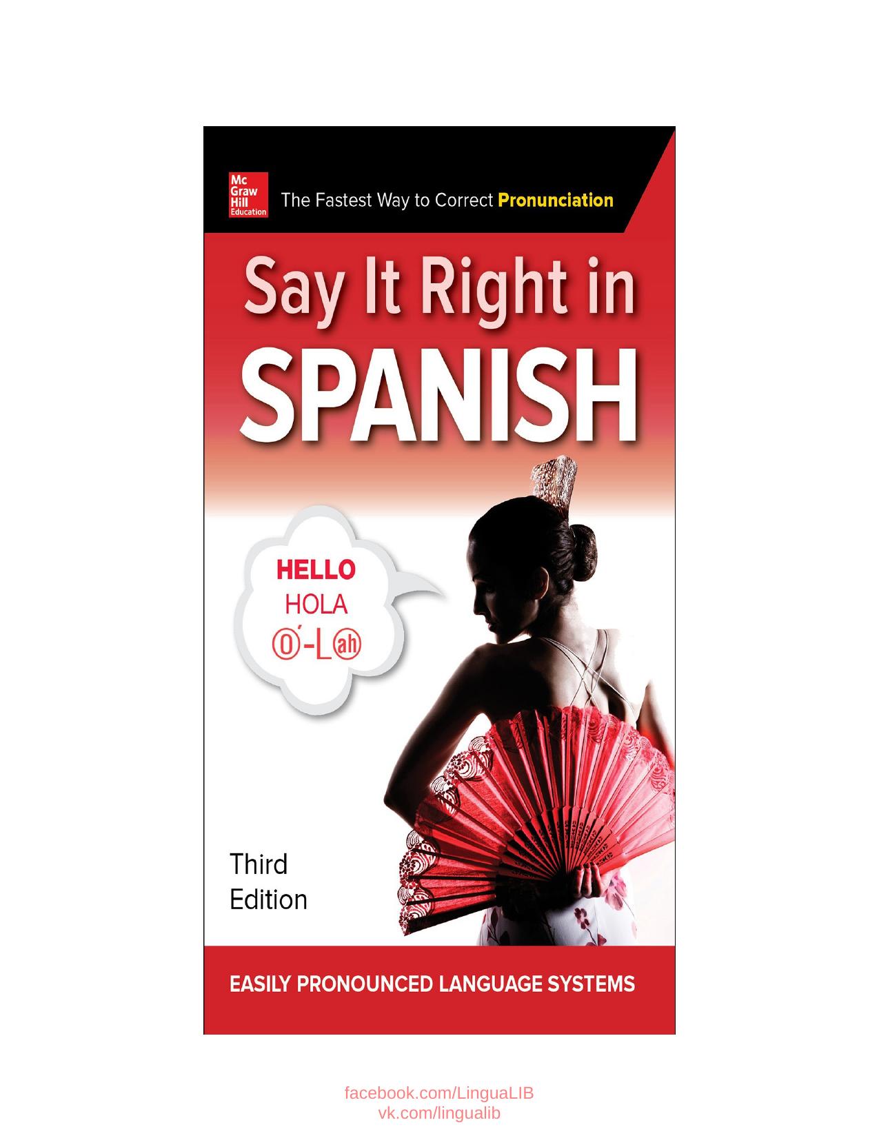 Say It Right in Spanish by coll