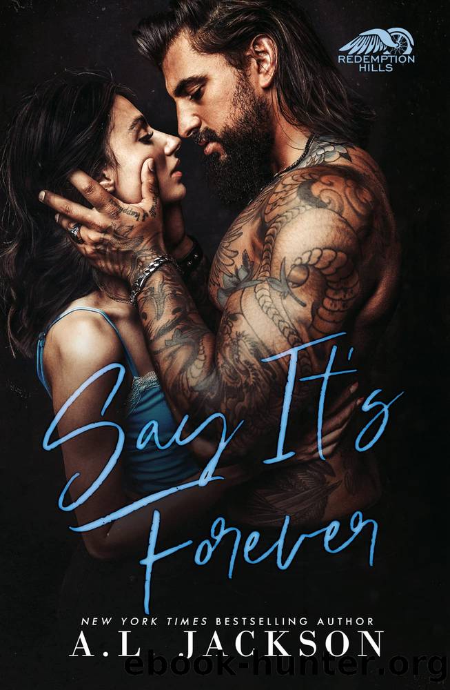 Say It's Forever by Jackson A. L