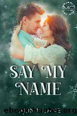 Say My Name by Alina Lane