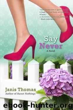 Say Never by Thomas Janis