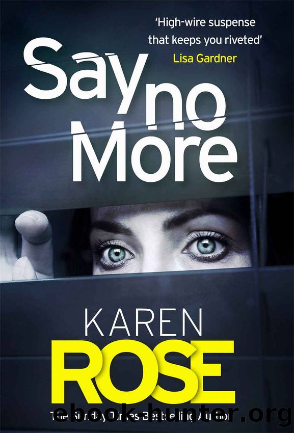 Say No More by Rose Karen