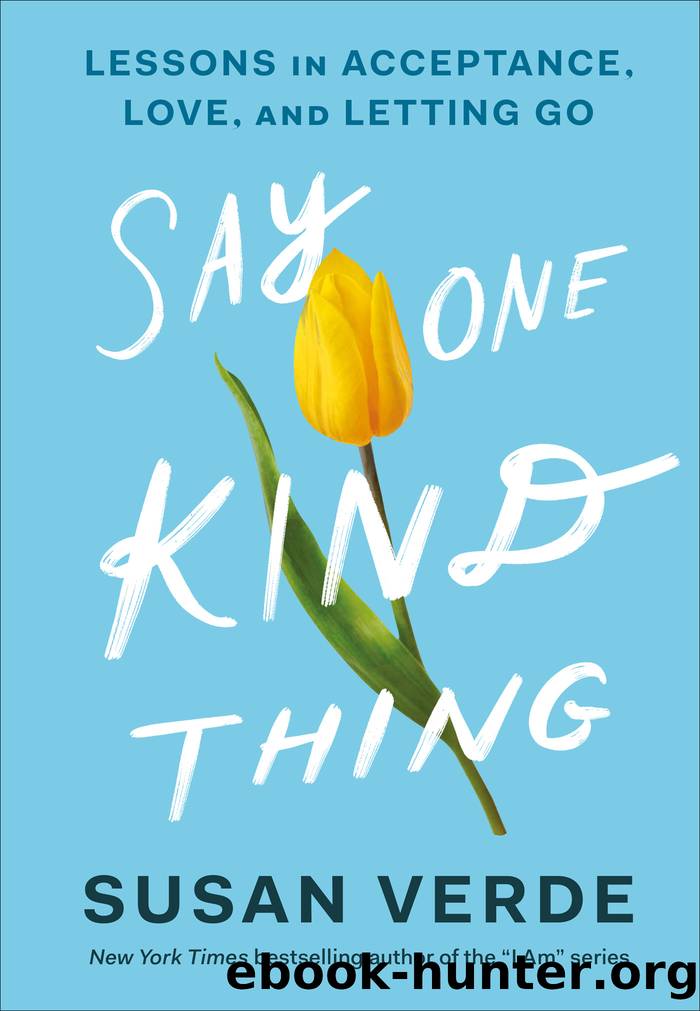 Say One Kind Thing by Susan Verde