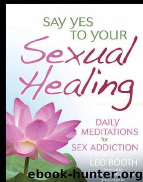 Say Yes to Your Sexual Healing by Leo Booth