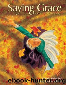 Saying Grace by Virginia Kroll