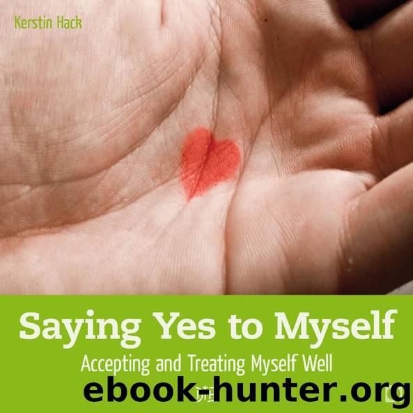 Saying Yes to Myself by Kerstin Hack
