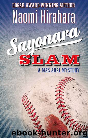 Sayonara Slam by Naomi Hirahara