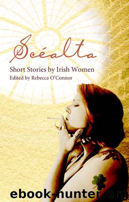 Scéalta by Rebecca O'Connor
