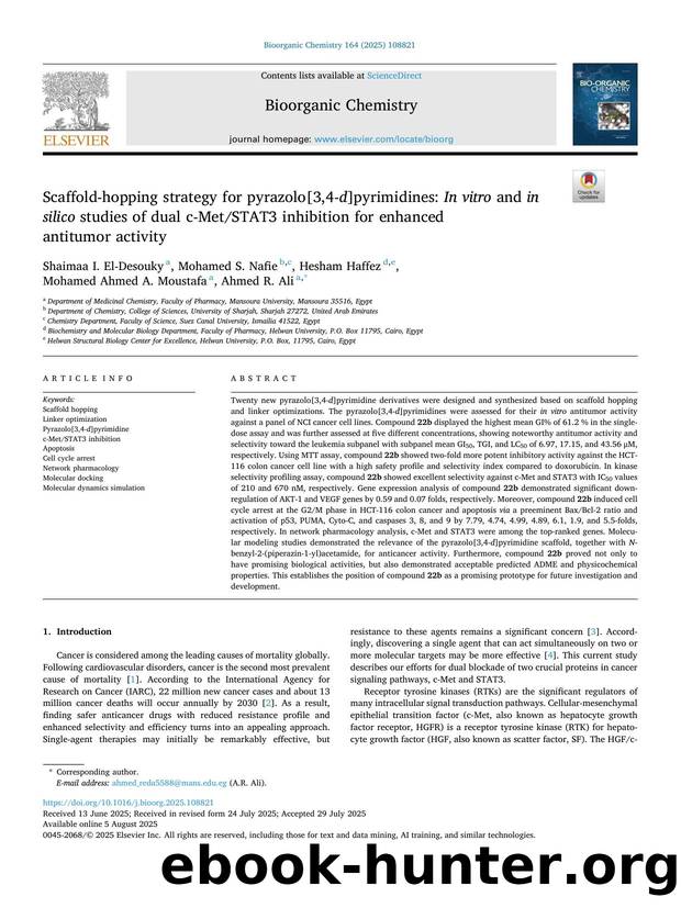 Scaffold-hopping strategy for pyrazolo[3,4- d ]pyrimidines: In vitro and in silico studies of dual c-MetSTAT3 inhibition for enhanced antitumor activity by Shaimaa I. El-Desouky & Mohamed S. Nafie & Hesham Haffez & Mohamed Ahmed A. Moustafa & Ahmed R. Ali