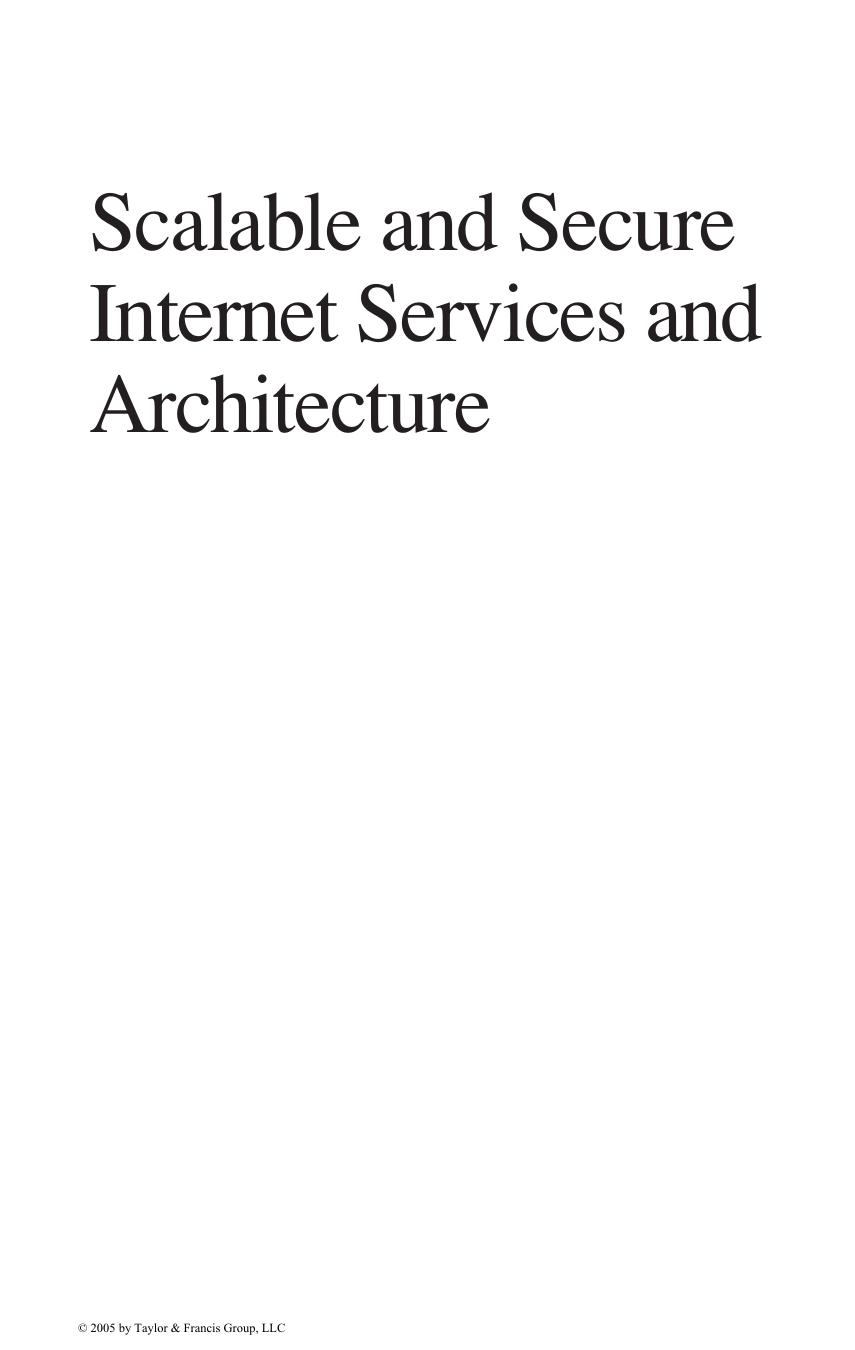 Scalable and Secure Internet Service and Architecture by Cheng-Zhong Xu