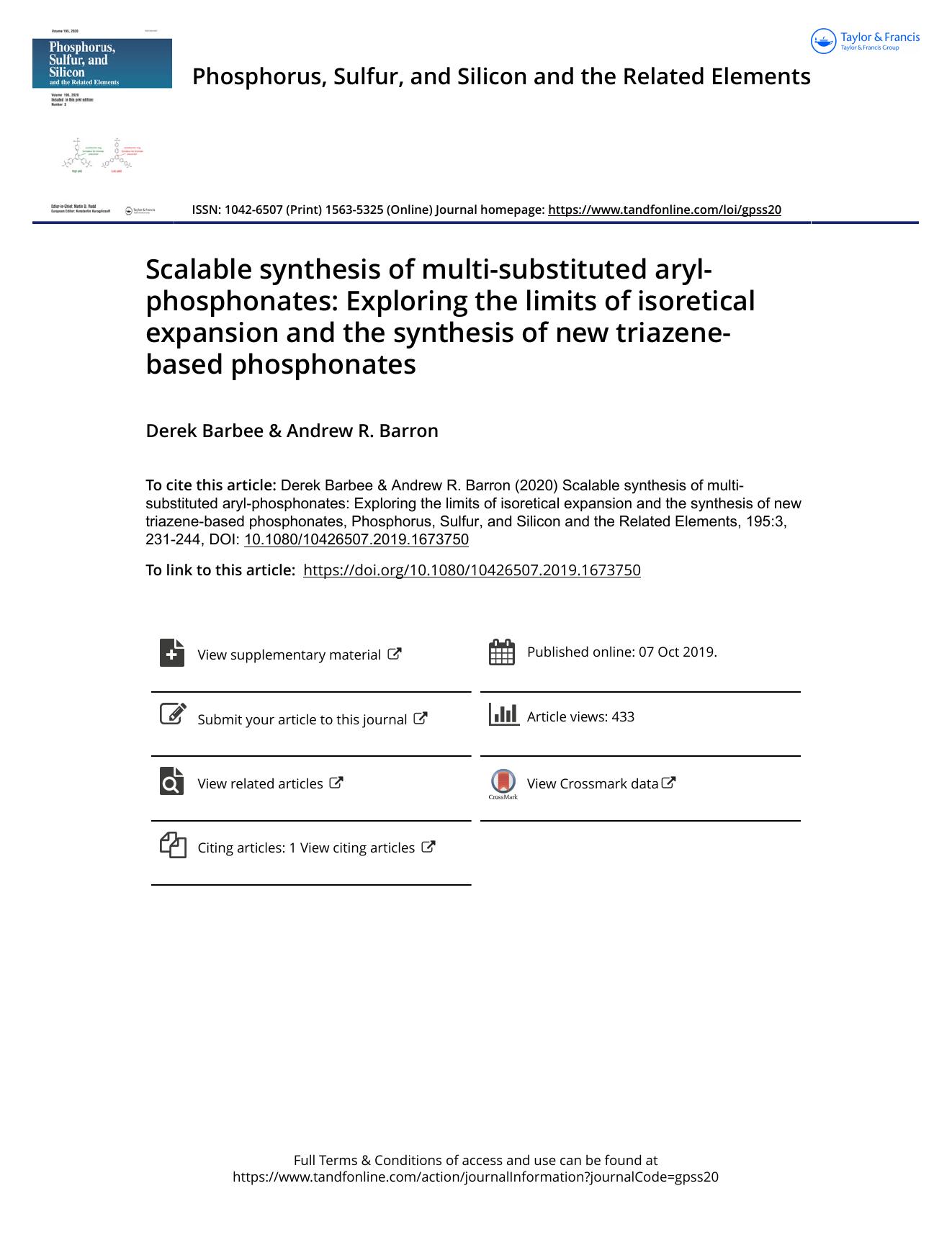 Scalable synthesis of multi-substituted aryl-phosphonates: Exploring the limits of isoretical expansion and the synthesis of new triazene-based phosphonates by Barbee Derek & Barron Andrew R