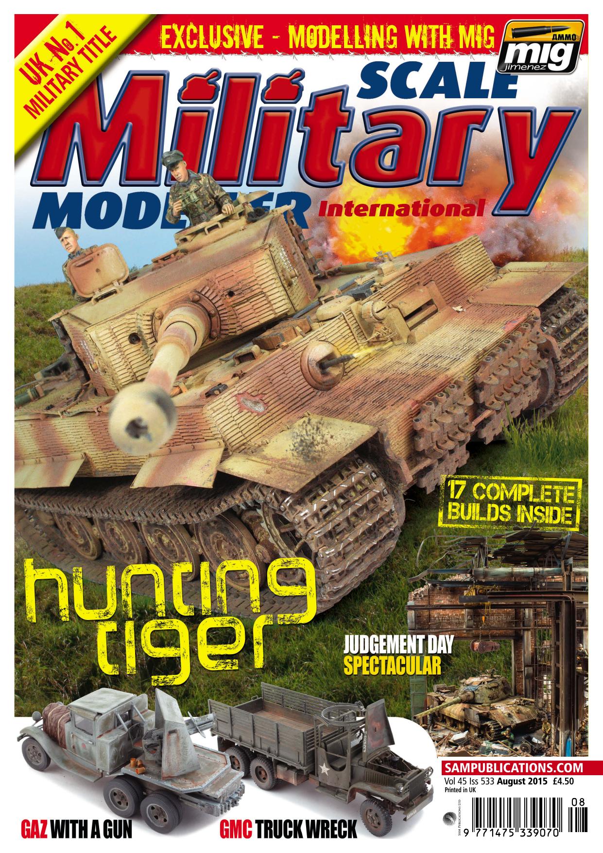 Scale Military Modeller International by Volume 45 Issue 533 (2015-08)