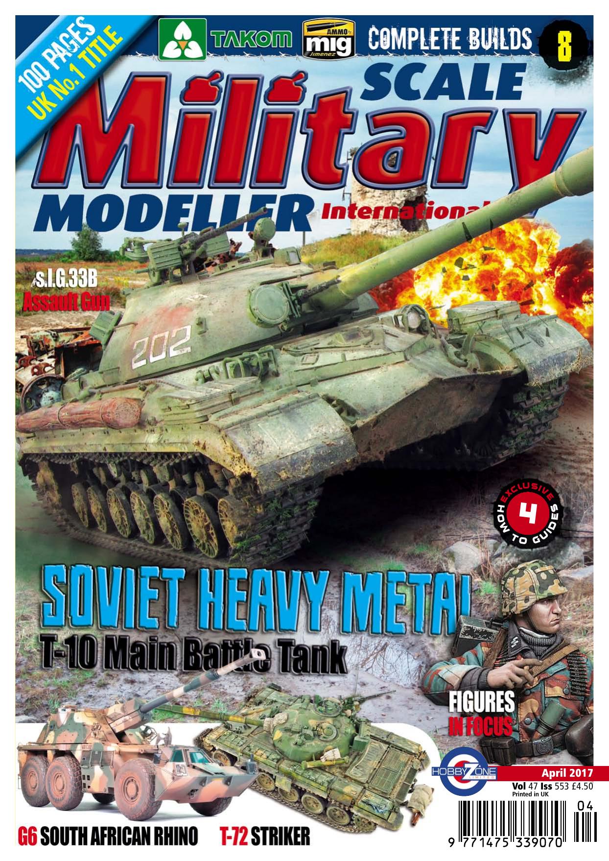 Scale Military Modeller International by Volume 47 Issue 553 (2017-04)