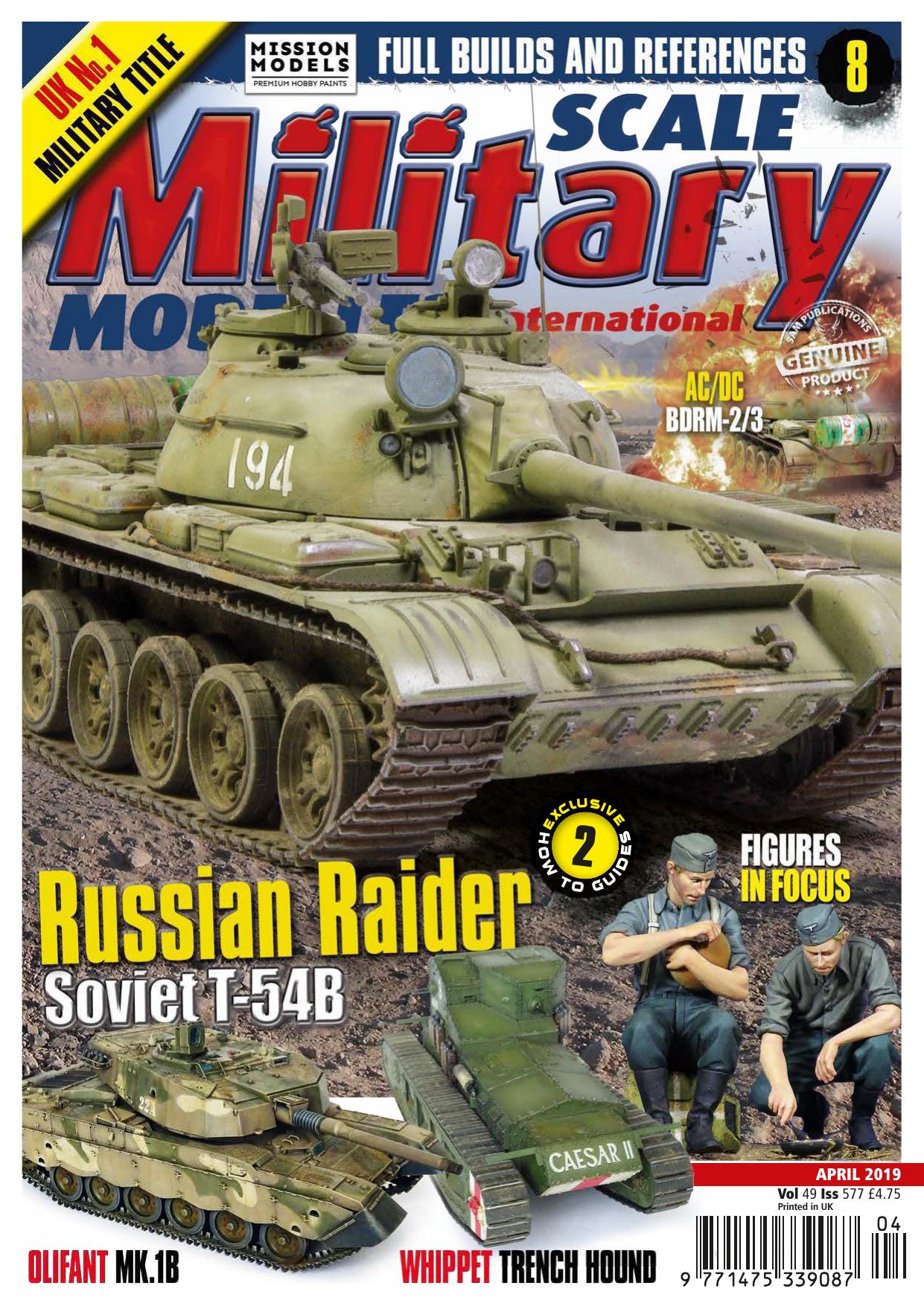 Scale Military Modeller International by Volume 49 Issue 577 (2019-04)