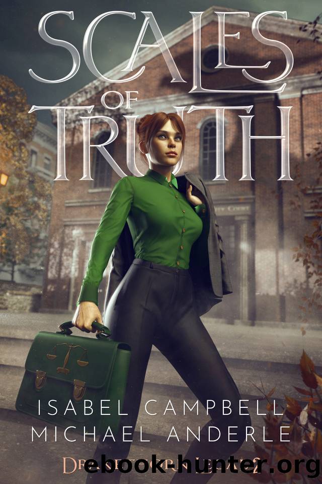 Scales of Truth by Isabel Campbell & Michael Anderle