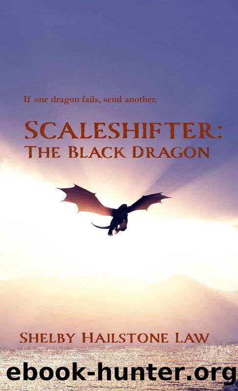 Scaleshifter: The Black Dragon by Law Shelby Hailstone