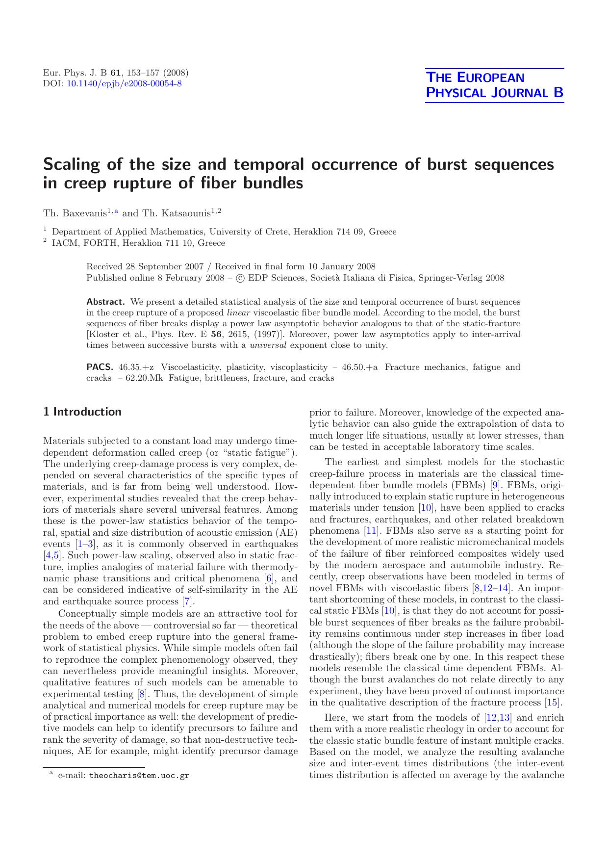 Scaling of the size and temporal occurrence of burst sequences in creep rupture of fiber bundles by Th. Baxevanis Th. Katsaounis