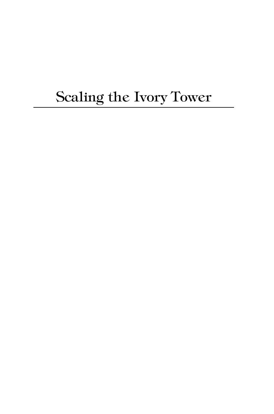 Scaling the Ivory Tower: Stories from Women in Business School Faculties by Dianne J. Cyr