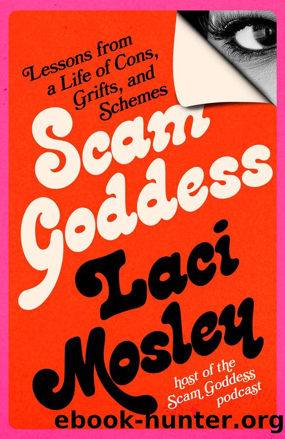 Scam Goddess by Laci Mosley