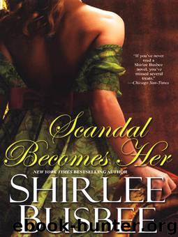 Scandal Becomes Her by Shirlee Busbee