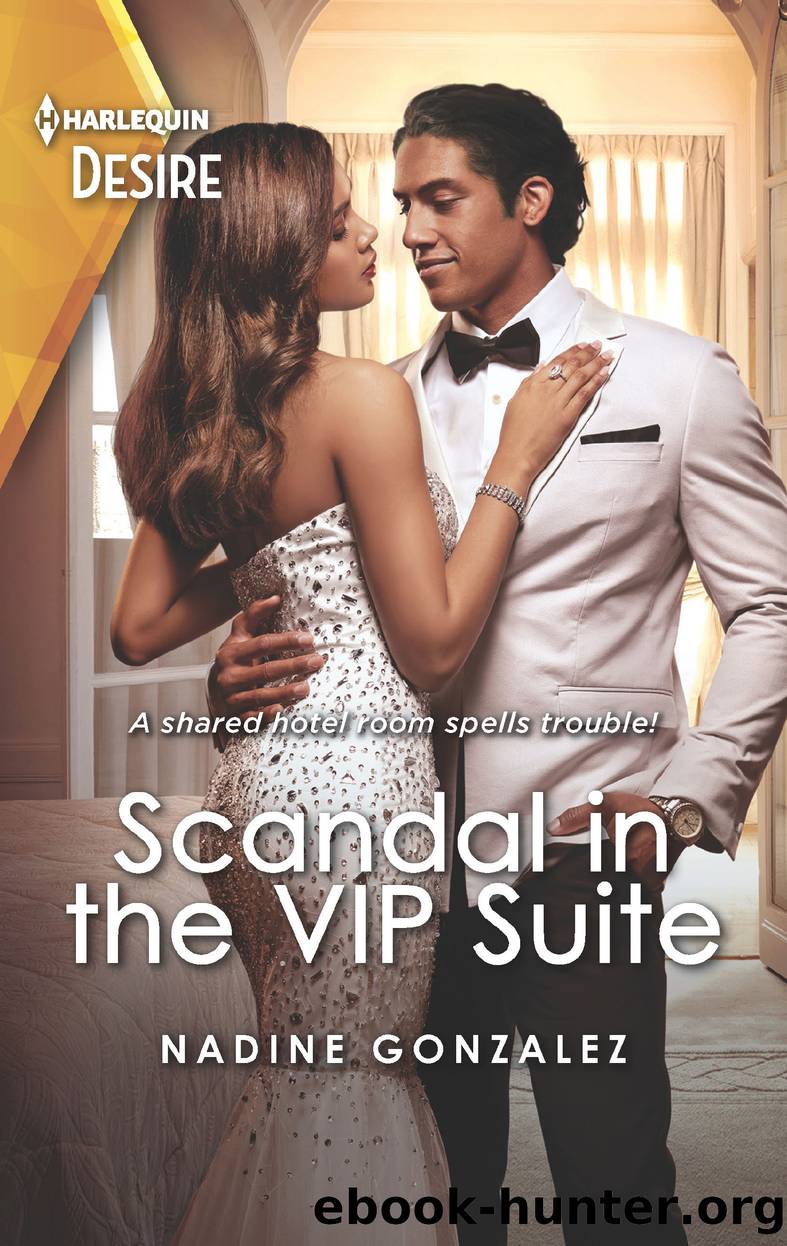 Scandal in the VIP Suite--An enemies to lovers stuck together romance by Nadine Gonzalez