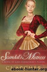 Scandal's Mistress by C.J. Archer