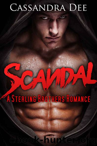 Scandal: Caden and Caleb's Story (A Sterling Brothers Romance Book 3) by Cassandra Dee