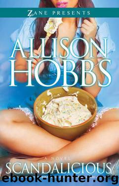Scandalicious: A Novel by Allison Hobbs