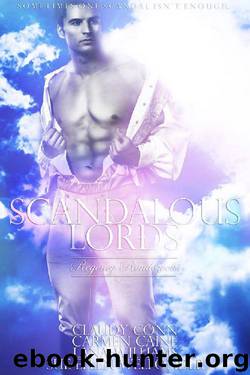 Scandalous Lords (Regency Rendezvous Collection Book 1) by Claudy Conn & Carmen Caine & Lana Williams & Sue_ellen Welfonder & Allie Mackay