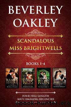 Scandalous Miss Brightwells by Beverley Oakley