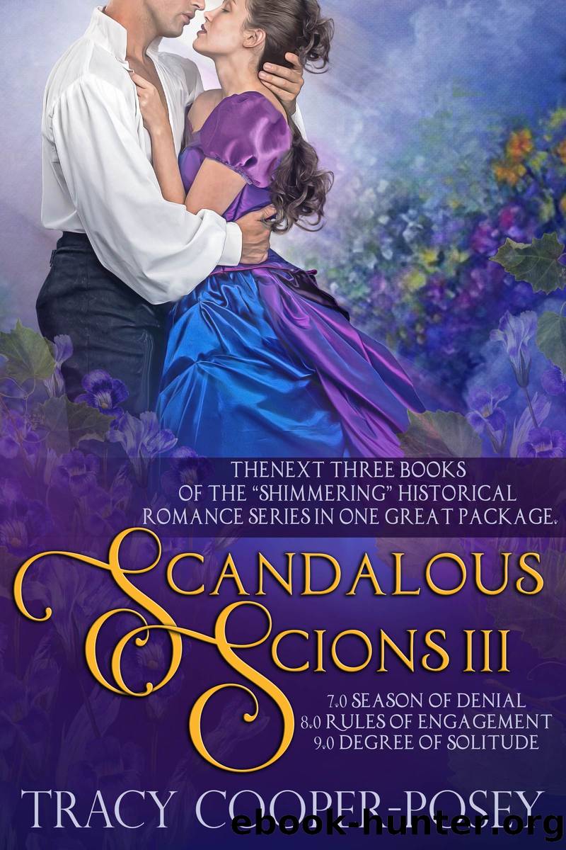 Scandalous Scions Three by Tracy Cooper-Posey