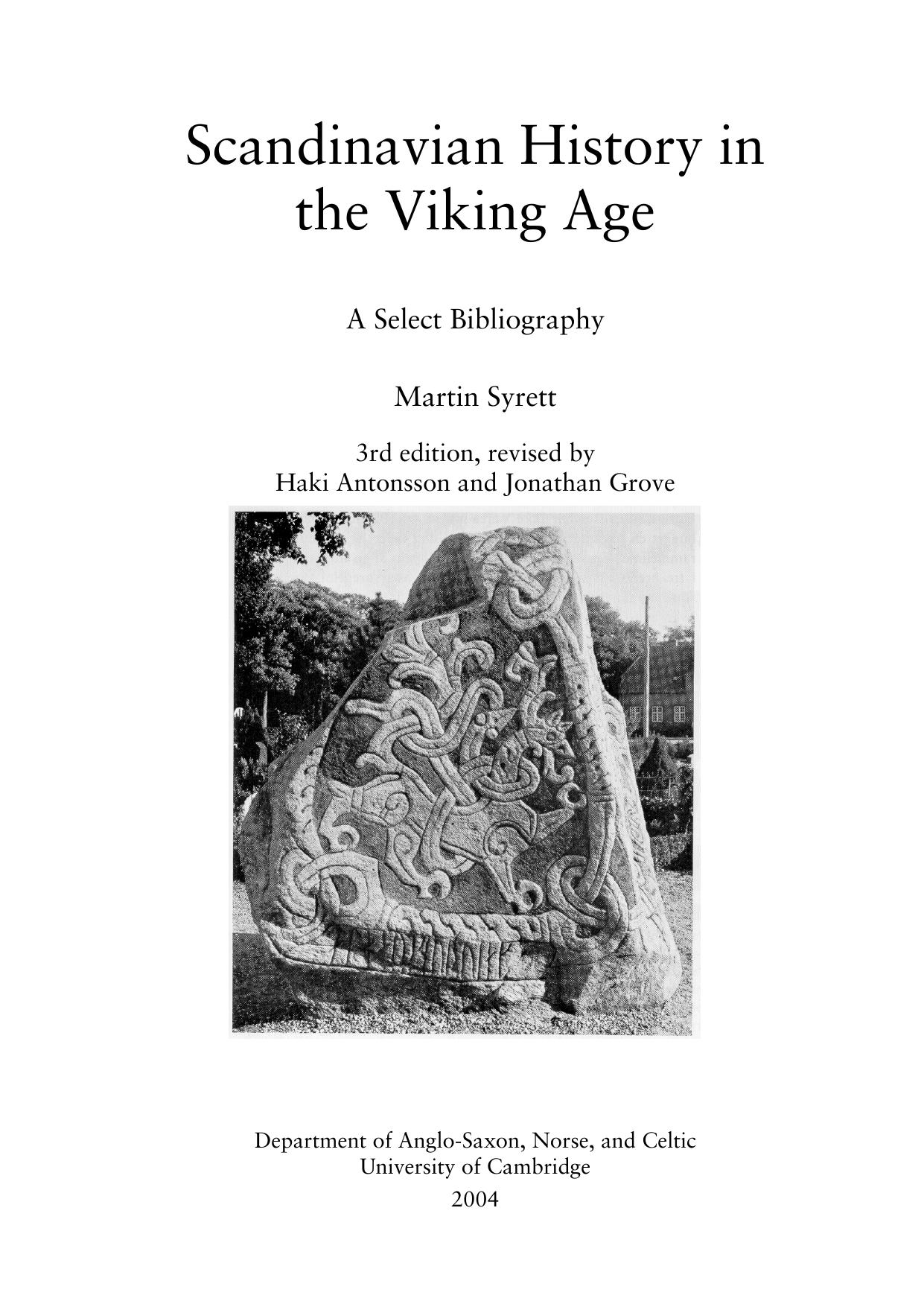 Scandinavian History of the Viking Age: A Select Bibliography by Martin Syrett