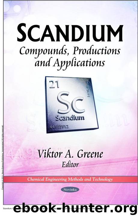 Scandium: Compounds, Productions and Applications : Compounds, Productions and Applications by Viktor A. Greene