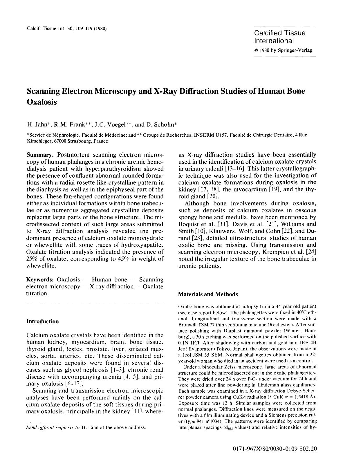 Scanning electron microscopy and X-ray diffraction studies of human bone oxalosis by Unknown