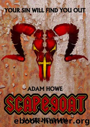 Scapegoat by Adam Howe & James Newman