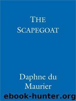 Scapegoat, The by Maurier Daphne Du