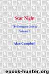 Scar Night (Deepgate Codex) by Campbell Alan