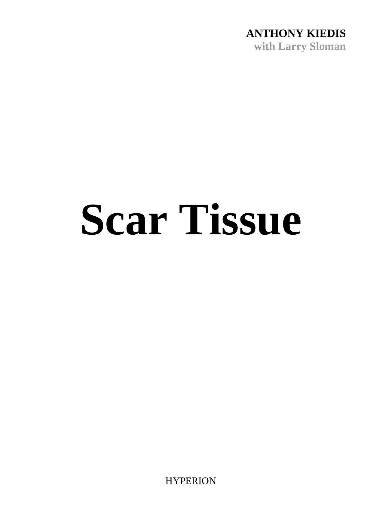 Scar Tissue by Anthony Kiedis