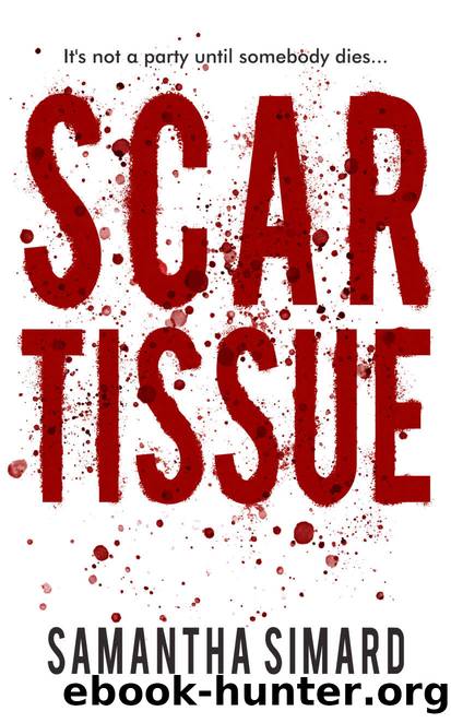 Scar Tissue by Samantha Simard