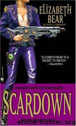Scardown-Jenny Casey-2 by Elizabeth Bear