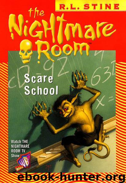 Scare School by R. L. Stine