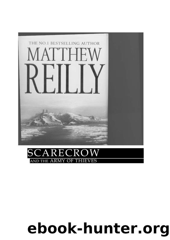 Scarecrow and the Army of Thieves (Shane Schofield #5) by Matthew Reilly