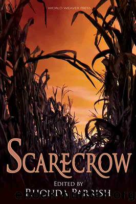 Scarecrow by Rhonda Parrish