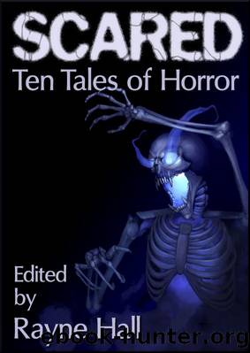 Scared by Rayne Hall