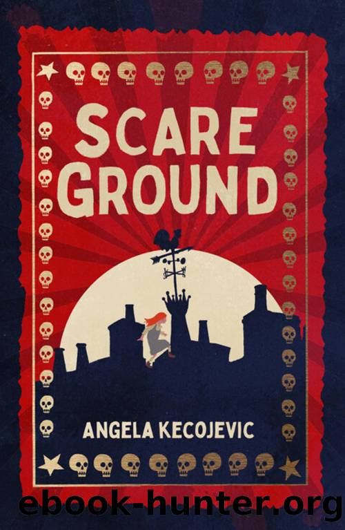 Scareground by Angela Kecojevic